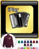 Accordion I Play - ZIP SWEATSHIRT