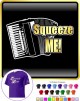 Accordion Squeeze Me - CLASSIC T SHIRT