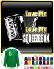 Accordion Love My Squeezebox - SWEATSHIRT