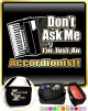 Accordion Dont Ask Me - TRIO SHEET MUSIC & ACCESSORIES BAG