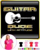 Acoustic Guitar Dude Attitude - LADYFIT T SHIRT 