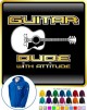 Acoustic Guitar Dude Attitude - ZIP HOODY 