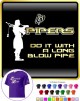 Bagpipe Long Blow Pipe - T SHIRT