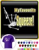 Bagpipe Favourite Squeeze - T SHIRT