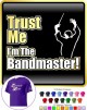 Bandmaster Trust Me - CLASSIC T SHIRT  