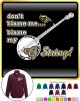 Banjo Blame My G String - ZIP SWEATSHIRT 