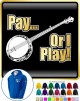 Banjo Pay or I Play - ZIP HOODY  