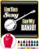 Banjo Im Too S - HOODY  