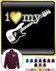 Bass Guitar I Love My - ZIP SWEATSHIRT 