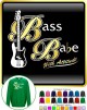 Bass Guitar Bass Babe Attitude 2 - SWEATSHIRT 