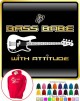 Bass Guitar Bass Babe Attitude 3 - HOODY 