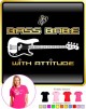 Bass Guitar Bass Babe Attitude 3 - LADYFIT T SHIRT 