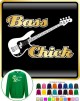 Bass Guitar Chick - SWEATSHIRT  
