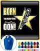 Contra Bassoon Born To Play The Oon - ZIP HOODY  