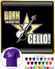 Cello Born To Play - CLASSIC T SHIRT  