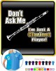 Clarinet Dont Ask Me - POLO SHIRT 