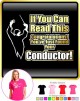 Conductor You Have Found Your - LADY FIT T SHIRT  