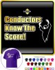 Conductor Know The Score - CLASSIC T SHIRT  