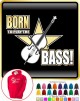 Double Bass Born To Play - HOODY  