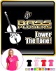 Double Bass Lower The Tone - LADYFIT T SHIRT 