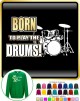 Drum Kit Born To Play - SWEATSHIRT  