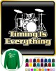 Drum Kit Timing Everything - SWEATSHIRT  