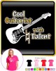 Electric Guitar Cool Natural Talent - LADYFIT T SHIRT  