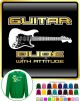 Electric Guitar Dude Attitude - SWEATSHIRT 
