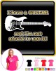 Electric Guitar Not Afraid Use - LADYFIT T SHIRT  