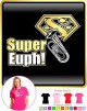 Euphonium Super Euph - LADYFIT T SHIRT