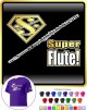 Flute Super - T SHIRT