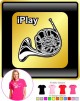 French Horn I Play - LADYFIT T SHIRT 