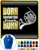 French Horn Born To Play - ZIP HOODY 