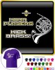 French Horn Players Kick Brass - T SHIRT 