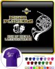 French Horn Well Lubricated - T SHIRT 