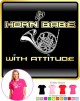 French Horn Horn Babe Attitude 2 - LADYFIT T SHIRT 