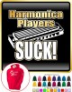 Harmonica Players Suck - HOODY  