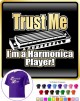 Harmonica Trust Me - T SHIRT