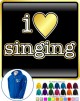 Vocalist Singing I Love Singing - ZIP HOODY  