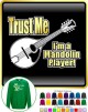 Mandolin Trust Me - SWEATSHIRT  