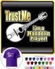 Mandolin Trust Me - CLASSIC T SHIRT  