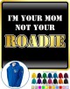 Music Notation Mom Not Roadie - ZIP HOODY  