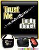 Oboe Trust Me - TRIO SHEET MUSIC & ACCESSORIES BAG 