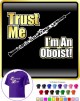 Oboe Trust Me - T SHIRT