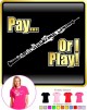 Oboe Pay or I Play - LADYFIT T SHIRT 
