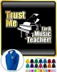 Piano Trust Me MUSIC Teacher - ZIP HOODY