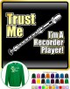 Recorder Trust Me - SWEATSHIRT 