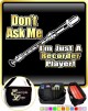 Recorder Dont Ask Me - TRIO SHEET MUSIC & ACCESSORIES BAG 