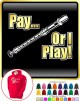 Recorder Pay or I Play - HOODY 