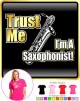 Saxophone Sax Baritone Trust Me - LADYFIT T SHIRT  